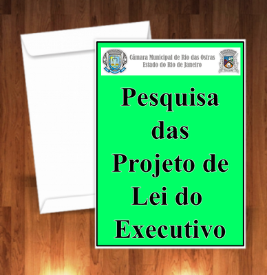 Projeto de Lei do Executivo